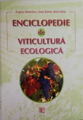 Enciclopedie de viticultura ecologica
