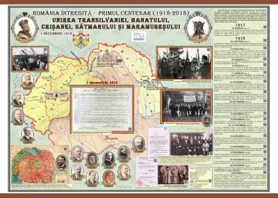 România Întregită - Primul Centenar. Unirea Transilvaniei, Banatului, Crișanei, Sătmarului și Maramureșului   (plansă 1000x700mm), cu șipci